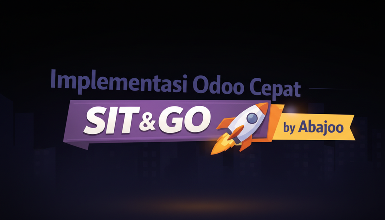 Solusi ERP Affordable dengan Odoo SIT & GO by Abajoo